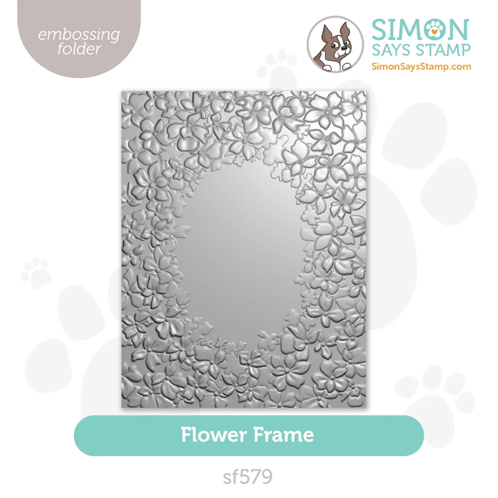 Simon Says Stamp Beautiful Moments Release: Flower Frame Embossing ...